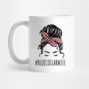 Blue Collar Wife Mug